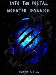 Into The Portal: Monster Invasion