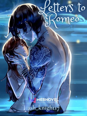 Letters to Romeo by Ash Knight17