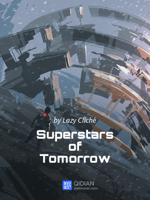 Superstars of Tomorrow by Lazy Cliche