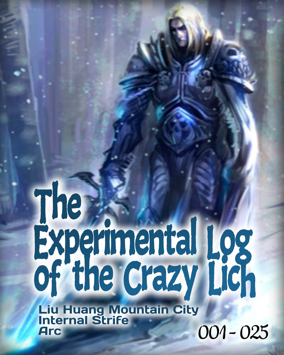 Experimental Log of the Crazy Lich by Angry Squirrel