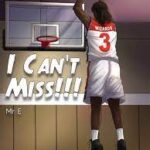 I Can't Miss!!! by MrE