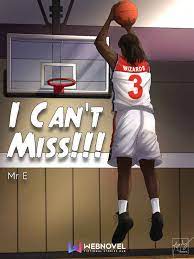 I Can't Miss!!! by MrE