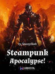 Steampunk Apocalypse! by SnoozySloth