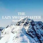 The Lazy Swordmaster by Royal Noveler