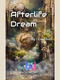 Afterlife Dream by Lu_Shui