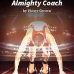 Almighty Coach by Victory General