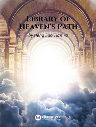 Library of Heaven's Path by Heng Sao Tian Ya