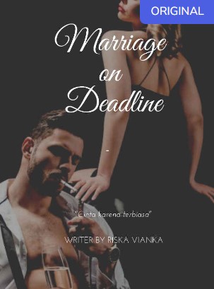 Marriage on Deadline by Riska Vianka