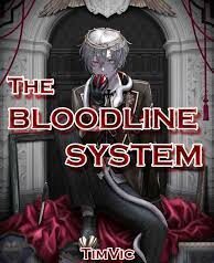 The Bloodline System by TimVic