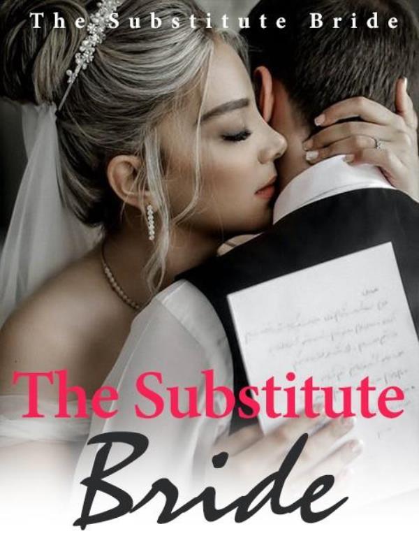 Read The Substitute Bride by Kelly Hareven Novel
