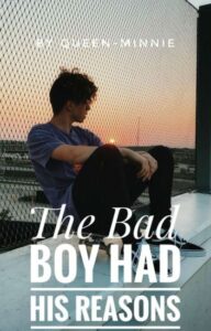 The Bad Boy Had His Reasons Novel by Namira