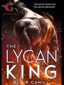 The Lycan King Novel by Blair Cahill