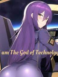 I am the God of Technology Novel