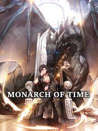 Monarch of Time Novel by ZeusTheOlympian