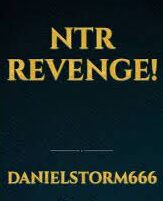 NTR Revenge Novel by DanielStorm666
