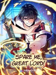 Spare Me, Great Lord! A Novel by Read Comics