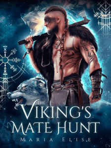 The Viking's Mate Hunt Novel by Maria Elise