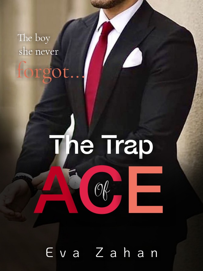 The Trap Of Ace Novel by Eva Zahan