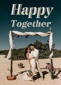Happy Together Novel by GABRIELLE HAYWARD