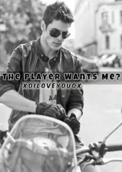 The Player Wants Me?! Novel by Courtney Radford