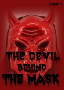 The Devil Behind The Mask Novel by Cherry P