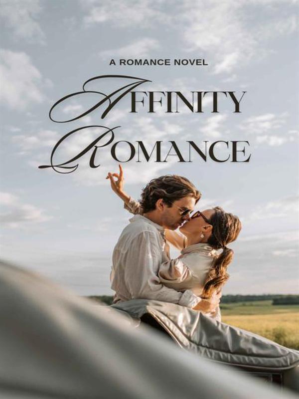 Affinity Romance (AR) Novel by CassieRose09