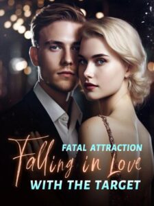 Fatal Attraction: Falling In Love With The Target Novel by Calv Momose