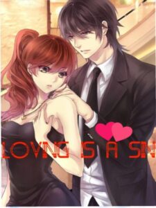 Loving is a SIN Novel by Miss Nyx