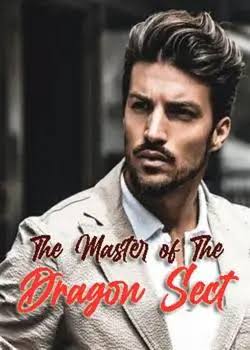 The Master of The Dragon Sect Novel by Keii