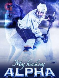 My Hockey Alpha Novel by Eve Above Story