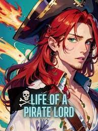 Life Of A Pirate Lord Novel