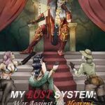 My Lust System: War Against The Heavens Novel