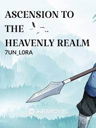 Read Ascension to the Heavenly Realm Novel