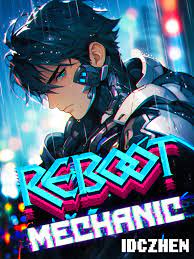 Reboot: Mechanic Novel