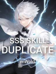 SSS Skill: Duplicate Novel