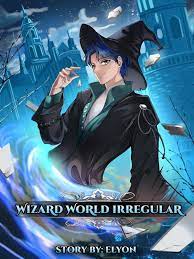 Wizard World Irregular Novel