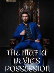 The Mafia Devil's Possession Novel by Dark-Mage