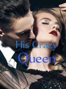 His Crazy Queen Novel by Daisy Crystal