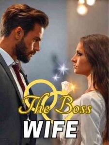 The Boss Wife Novel by Jblake