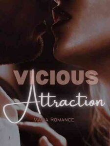 Vicious Attraction Novel by Author innayat