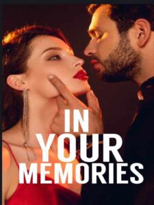 In Your Memories Novel by prince15