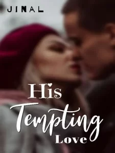 His Tempting Love Novel by Anonymous Jasmine