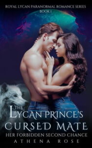 The Lycan Prince's Cursed Mate Novel by Athena Rose