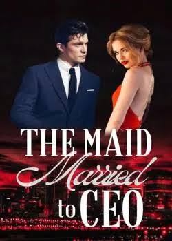 The Maid Married to CEO Novel Calendula