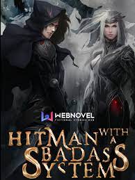 Hitman with a Badass System Novel