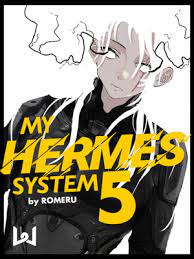 My Hermes System Novel