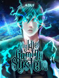 My Idle Gaming System Novel