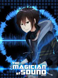 The Magician of Sound Novel