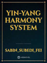 Yin-Yang Harmony System Novel