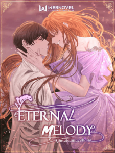 Eternal Melody Novel by XOMatsumaeohana